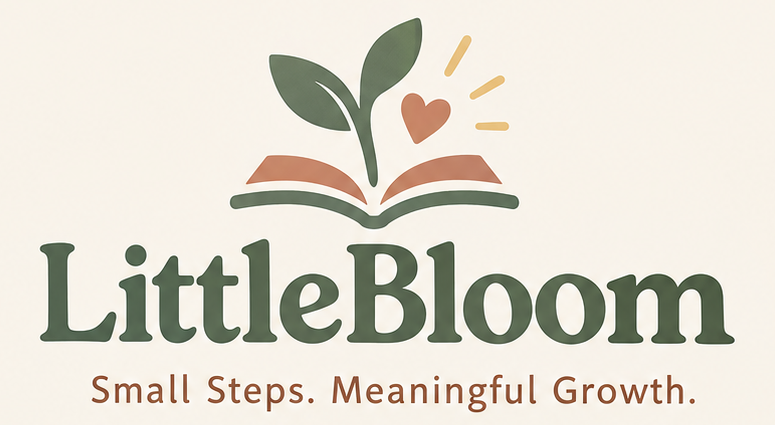 LittleBloom — Small Steps. Meaningful Growth.